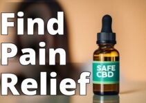 Safe And Effective Cbd For Pain Relief: Your Ultimate Health Companion
