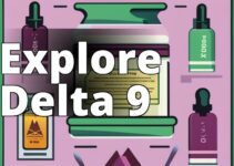 Delta 9 Thc Oil Products Online: Everything You Need To Know About Benefits, Types, Side Effects, And Safe Use