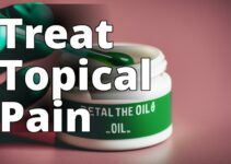Delta 9 Thc Oil Topical Applications: The Ultimate Guide To Safe And Effective Use