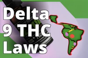The Legal Status Of Delta 9 Thc Oil: Implications For The Legal Cannabis Industry