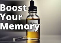 Unleash Your Brain’S Potential: How Cbd Oil Benefits Memory Enhancement