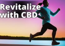 Boost Your Energy Levels With Cbd Oil: A Complete Guide To Its Benefits