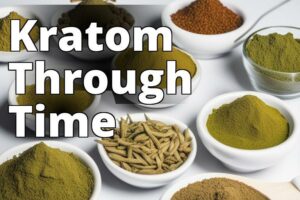 Unveiling The Centuries-Long Evolution Of Kratom Use: From Tradition To Controversy