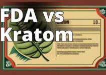 Unveiling The Fda’S Position On Kratom Use: A Comprehensive Guide